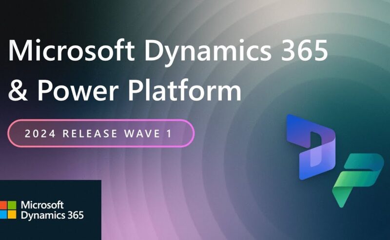 Dynamics 365 and Power Platform 2024 Release Wave 1